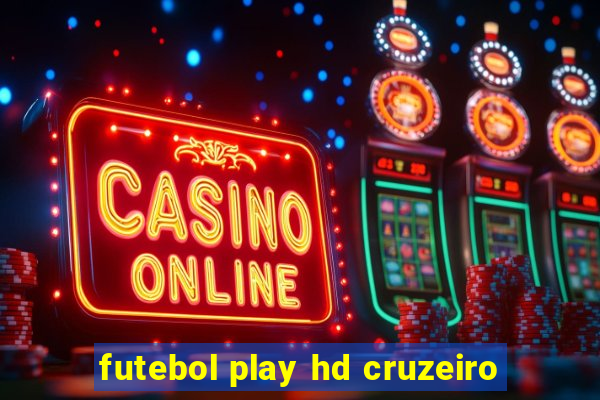 futebol play hd cruzeiro